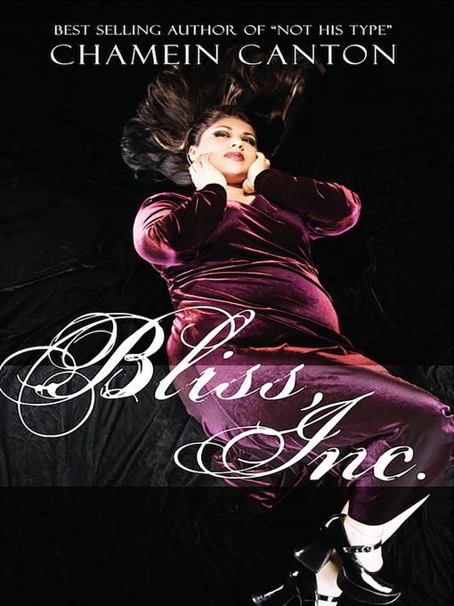 Title details for Bliss, Inc. by Chamein Canton - Wait list